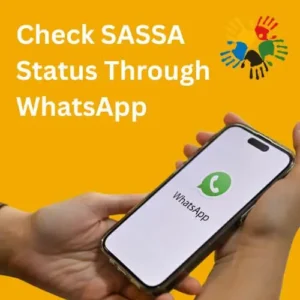 SASSA Status Check Via WhatsApp