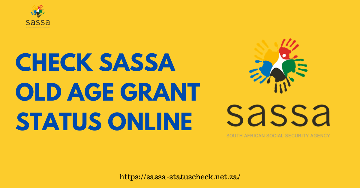 Check SASSA Old Age Grant