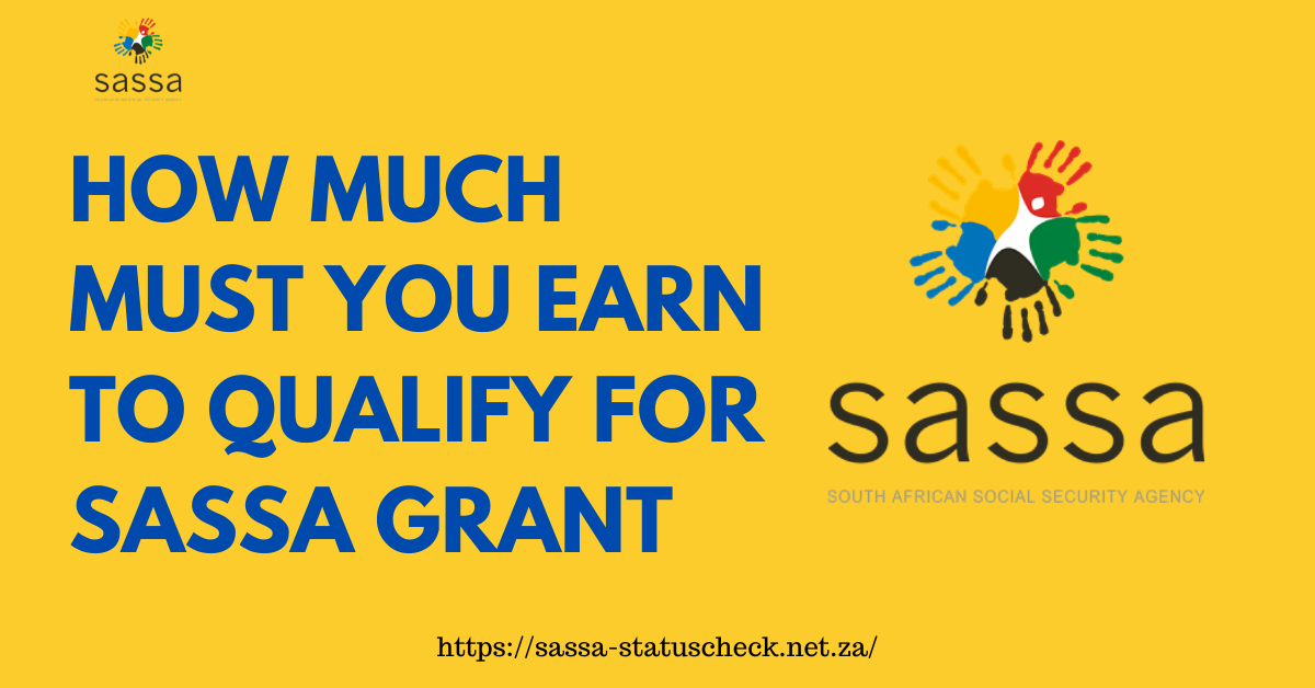 Qualify for SASSA Grant