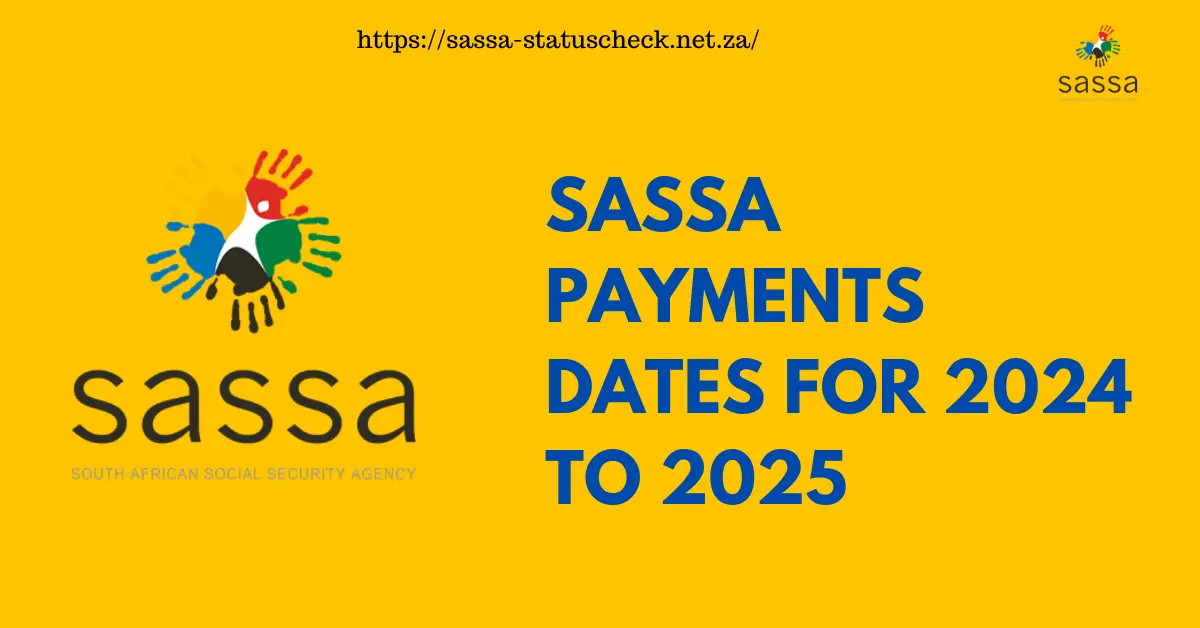 SASSA Payments Dates 2024