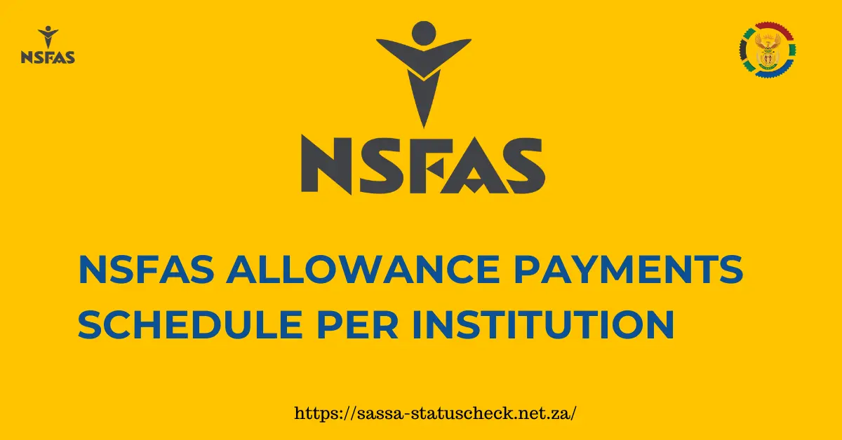NSFAS Allowance Payments Schedule
