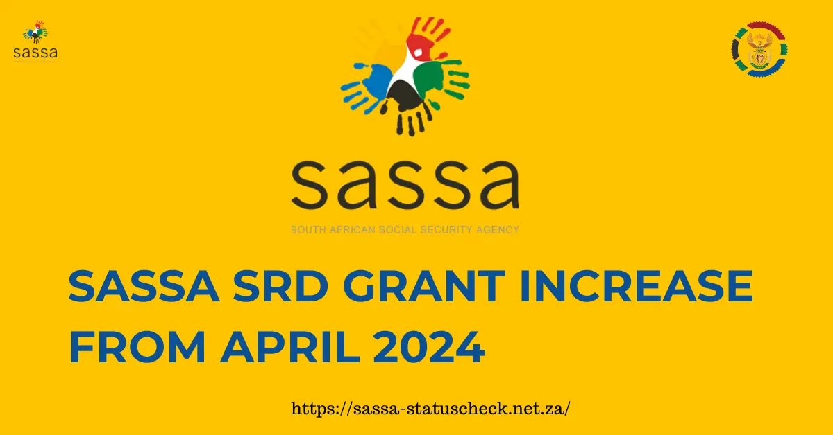 SASSA SRD Grant Increase From April 2024
