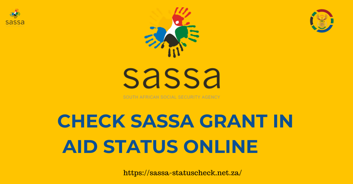 Check SASSA Grant In Aid Status Online