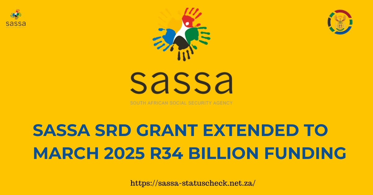 SASSA SRD Grant Extended to March 2025