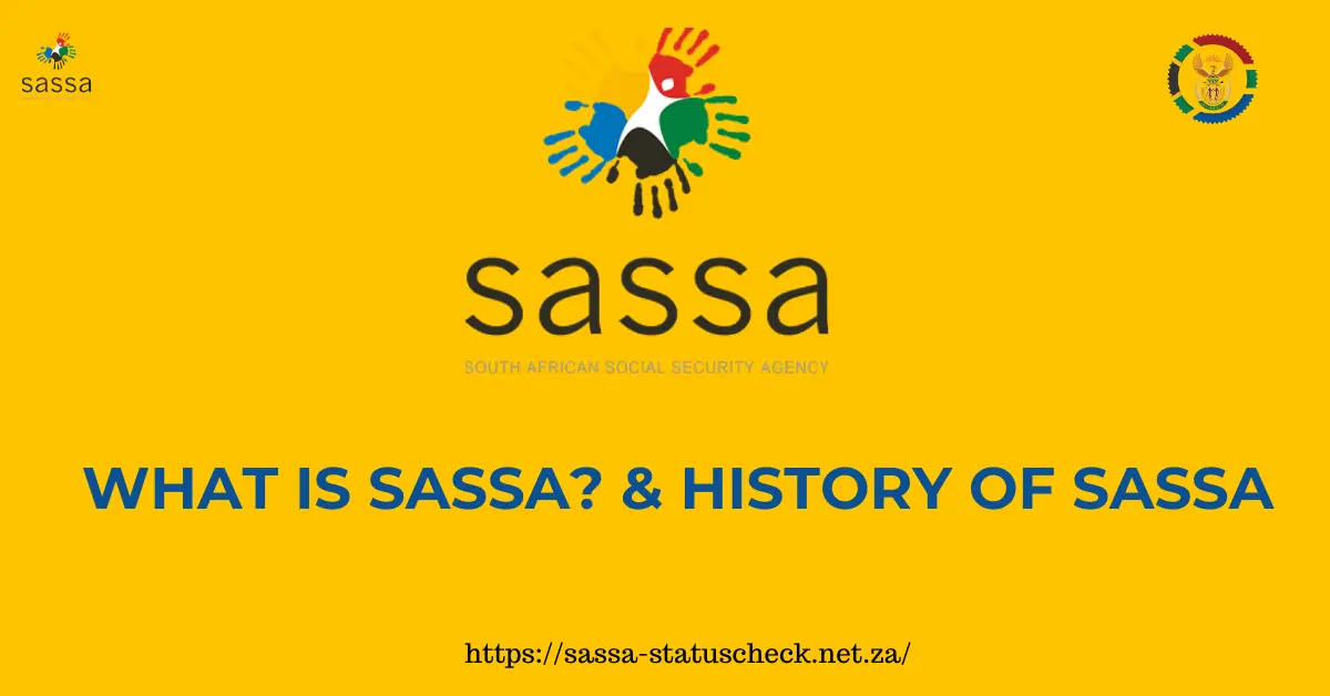 What is SASSA & history of sassa